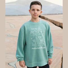 Not My First Nutcracker Crewneck Sweatshirt